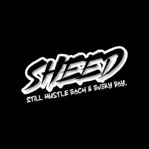 SHEED - "Still Hustle Each & Every Day" Track